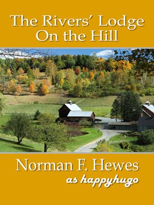 cover image of The Rivers' Lodge on the Hill